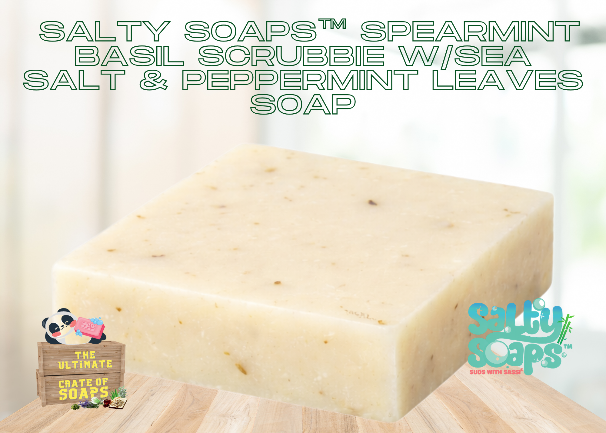 Spearmint & Basil Scrubbie w/Sea Salt & Mint Leaves 5oz Salty Soaps™